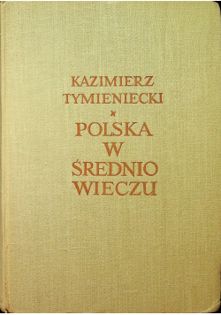 Polska w Średniowieczu