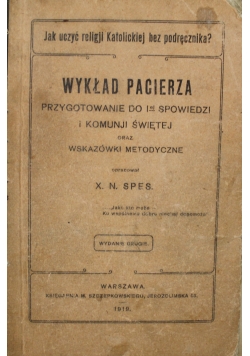 Jak uczyć religji Katolickiej bez podręcznika Wykład Pacierza 1919 r.
