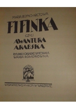 Fifinka, czyli awantura arabska, 1927 r.