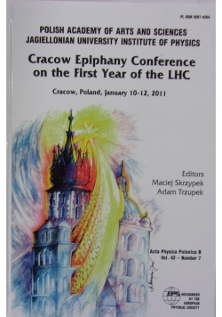 Cracow Epiphany Conference on the First Year of the LHC