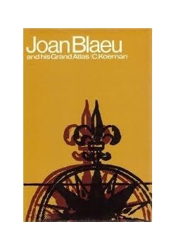 Joan Blaeu and his Grand Atlas