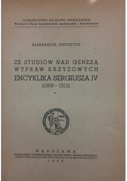 Ze studiów nad geneząwypraw krzyżowych Encyklika Sergiusza IV, 1948 r.