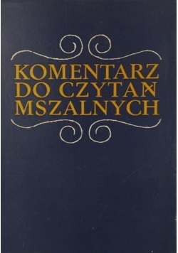 Komentarz do czytań mszalnych  Cykl A