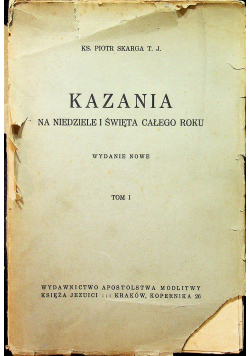 Kazania na niedziele i święta całego roku 1938 r.