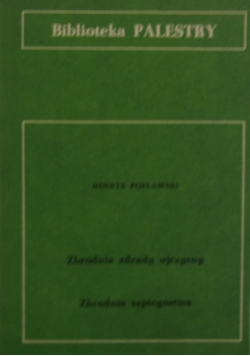 Zbrodnia zdrady ojczyzny. Zbrodnia szpiegostwa