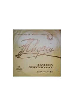 Fryderyk Chopin. Działa wszystkie, płyta winylowa