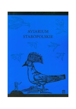 Aviarium staropolskie