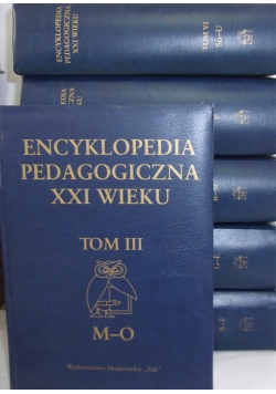 Encyklopedia pedagogiczna XXI wieku, tom od I do VI