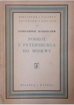Podroż z Petersburga do Moskwy
