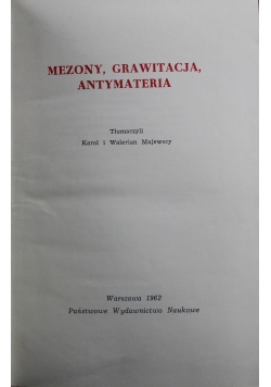 Mezony grawitacja antymateria