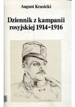 Dziennik z kampanii rosyjskiej 1914 do  1916