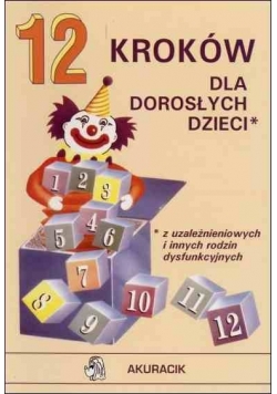 12 kroków dla dorosłych ludzi
