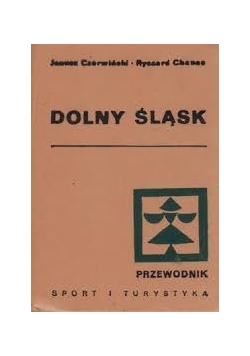 Dolny Śląsk: przewodnik