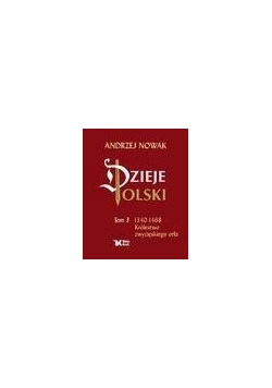 Dzieje Polski. Tom III, Nowa