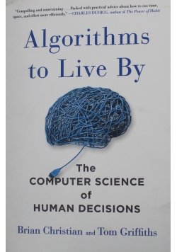 Algorithms to Live By