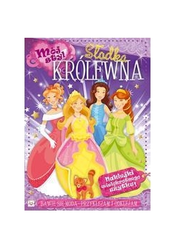 Mój styl. Słodka królewna