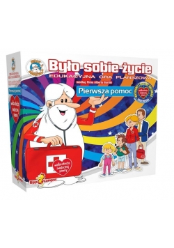 Było sobie życie. Pierwsza pomoc
