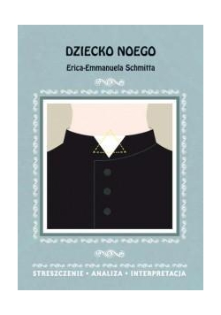 Streszczenia - Dziecko Noego LITERAT