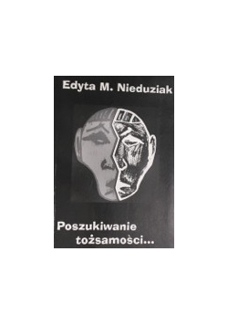 Poszukiwanie tożsamości...