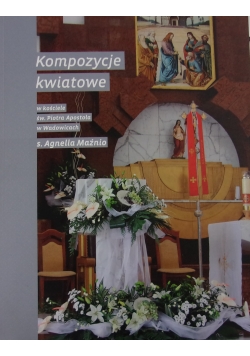 Kompozycje kwiatowe w kościele św. Piotra Apostoła