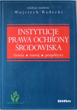 Instytucje prawa ochrony środowiska