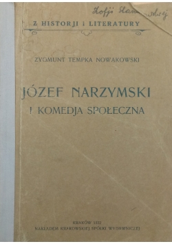 Józef Narzymski i komedja społeczna ,1922 r.