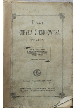 Pisma Henryka Sienkiewicza Tom IV 1899 r.
