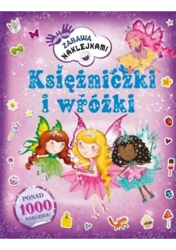 Zręczne rączki. Księżniczki i wrózki