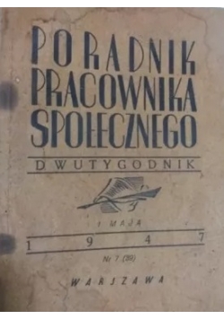 Poradnik pracownika społecznego. Dwutygodnik, 1947 r.
