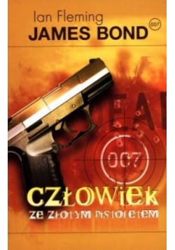 James Bond 007 Człowiek ze Złotym Pistoletem