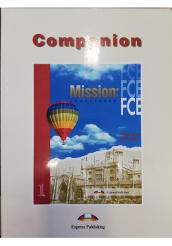 Companion. Mission: FCE 1