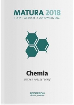 Matura 2018 Chemia. Testy i arkusze ZR