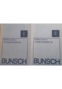 Powieści piastowskie Tom I-II, 2 tomy