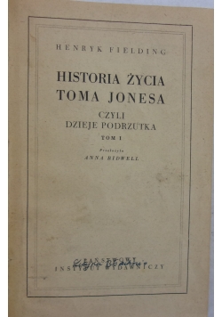 Historia życia Toma Jonesa, tom 1