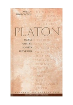 Platon - Wielcy Filozofowie 3 Uczta Polityk Sofista Eutyfron