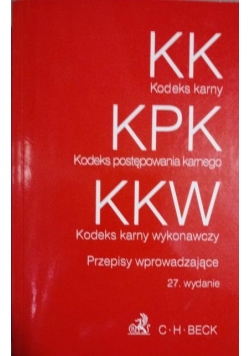 KK KPK KKW oraz przepisy wprowadzające