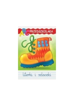 ABC przedszkolaka z wesołym bucikiem