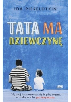 Tata ma dziewczynę