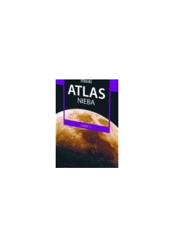 Atlas nieba. Część 1.