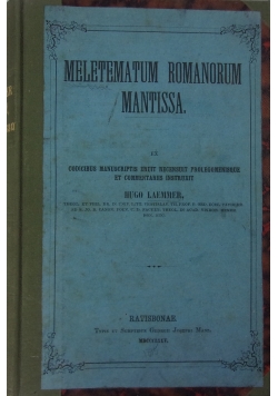 Meletematum Romanorum Mantissa, 1875