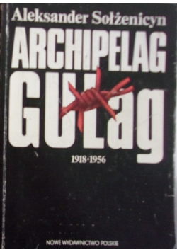 Archipelag Gułag  Tom 1