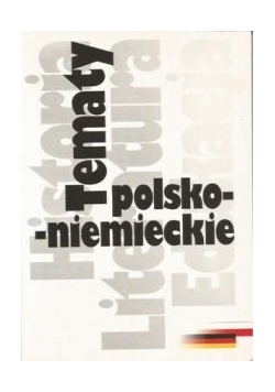 Tematy polsko-niemieckie