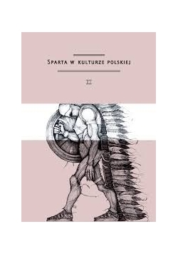 Sparta w kulturze polskiej II, Nowa