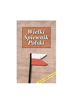 Wielki śpiewnik Polski