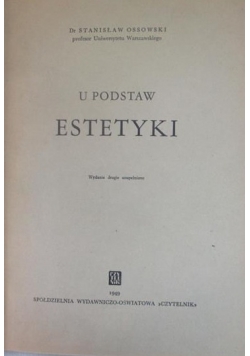 U podstaw estetyki, 1949 r.