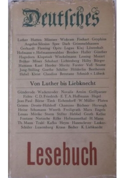Deutsches Lesebuch - Von Luther bis Liebknecht