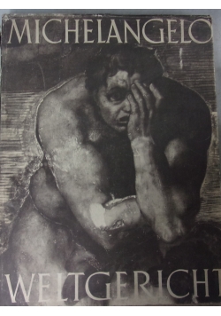 Michelangelo Weltgericht, 1942 r.