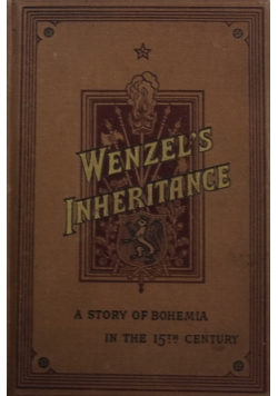 Wenzel's Inheritance, 1882