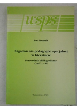 Zagadnienia pedagogiki specjalnej w literaturze