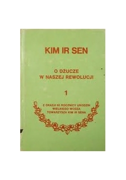 O  Dżucze w naszej rewolucji